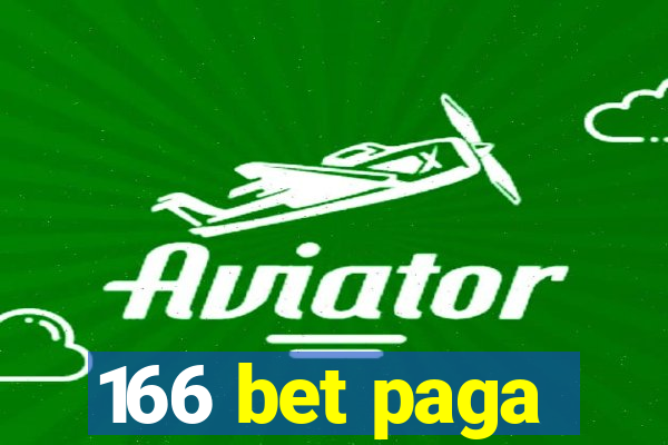 166 bet paga